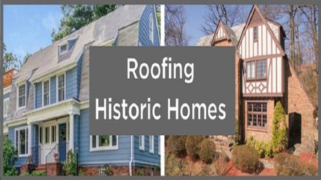 Insights on Historic Homes from a Roofer's Perspective